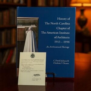 NC AIA Architectural History Book Signed Leslie Boney 1999